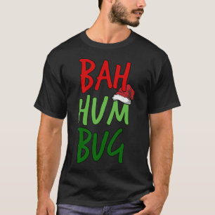 Bah Humbug Christmas Santa Hat Anti-Christmas T-Shirt