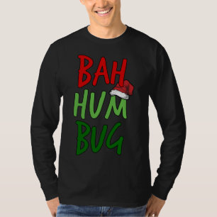Bah Humbug Christmas Santa Hat Anti-Christmas T-Shirt