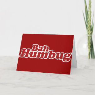 Bah Humbug Christmas Scrooge Holiday Card