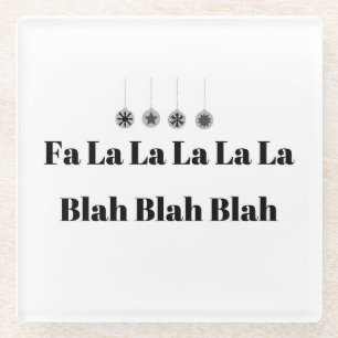 **BAH HUMBUG** COASTER