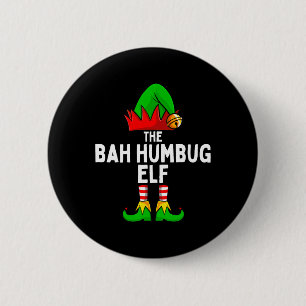 Bah Humbug Elf Matching Family Christmas 6 Cm Round Badge