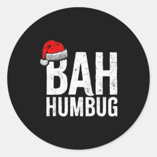 Bah Humbug. Funny Sarcastic Anti Christmas Holiday Classic Round Sticker