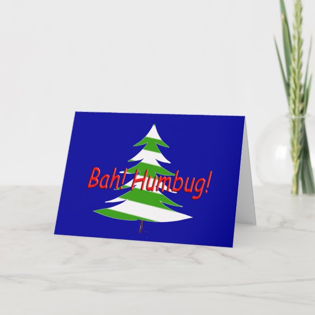 Bah! Humbug! Holiday Card (Front)