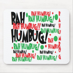 Bah Humbug Mouse Pad