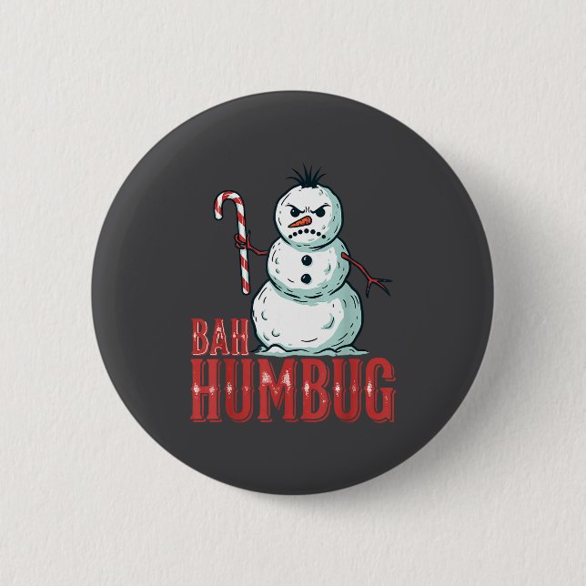 Bah Humbug Santa Hat Angry Snowman Sarcastic Chris 6 Cm Round Badge (Front)