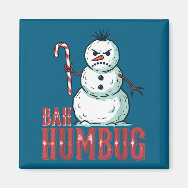 Bah Humbug Santa Hat Angry Snowman Sarcastic Chris Magnet (Front)