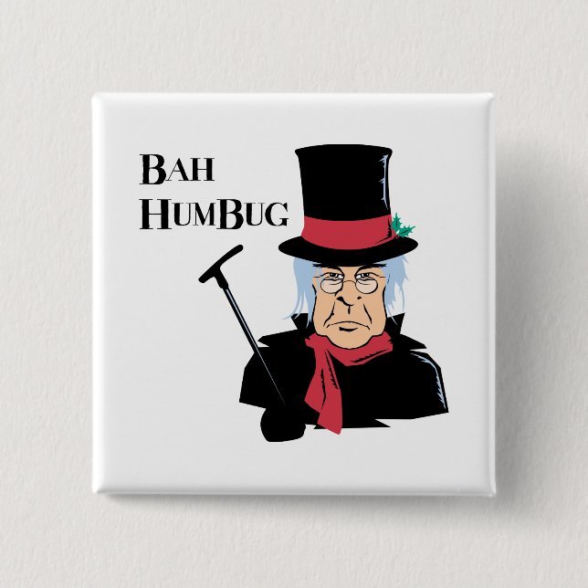Bah Humbug Scrooge 15 Cm Square Badge (Front)