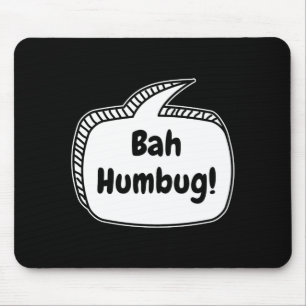 Bah Humbug Speech Bubble Toddler T Shirt Mouse Pad