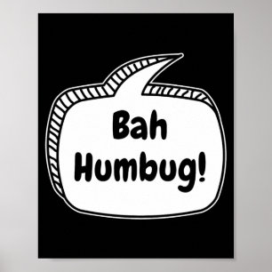 Bah Humbug Speech Bubble Toddler T Shirt  Poster