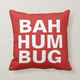 BAH HUMBUG - white on red Cushion