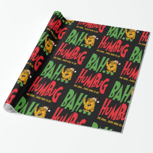 Bah humbug!!!!! wrapping paper