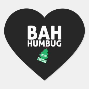 Bah Humbug Xmas Stinks Funny Anti Christmas Grumpy Heart Sticker