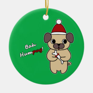 Bah Humpug! 1 Ceramic Ornament