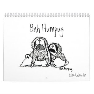 Bah Humpug 2014 Calendar