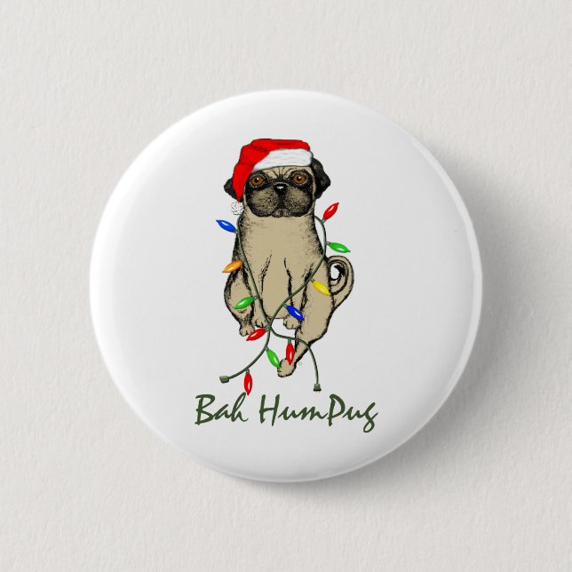 Bah HumPug 6 Cm Round Badge (Front)