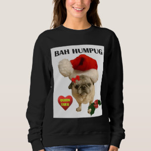 Bah Humpug! Classic T-Shirt 778 Sweatshirt