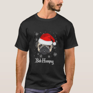 Bah Humpug Funny Christmas Pug Lover Long Sleeve T T-Shirt