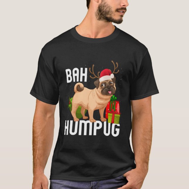 Bah Humpug Puggle Xmas Hum Pug Baby Gifts Pet Dogs T-Shirt (Front)