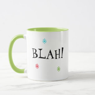 BAH! * MUG