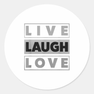 Bahaas Tee Live Laugh Love Cool Inspiration Motiva Classic Round Sticker