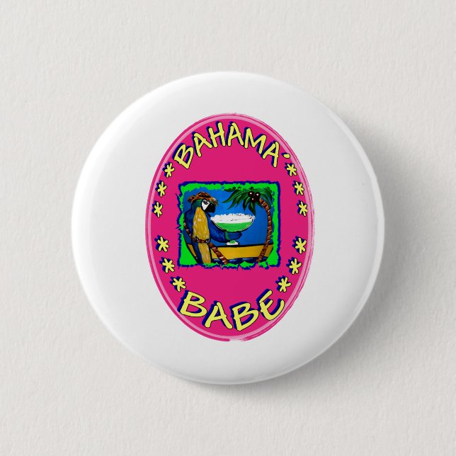 Bahama Babe 6 Cm Round Badge (Front)