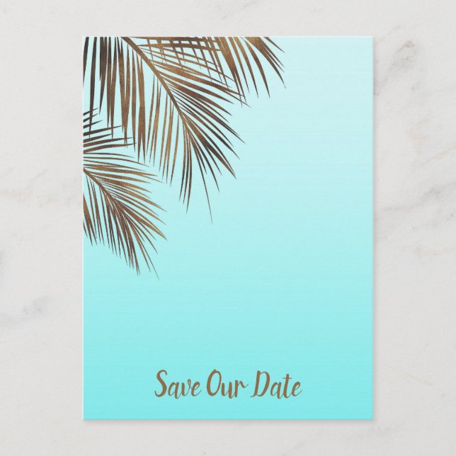 Bahama Breeze Copper Palm Aqua Blue Save The Date Announcement Postcard (Front)
