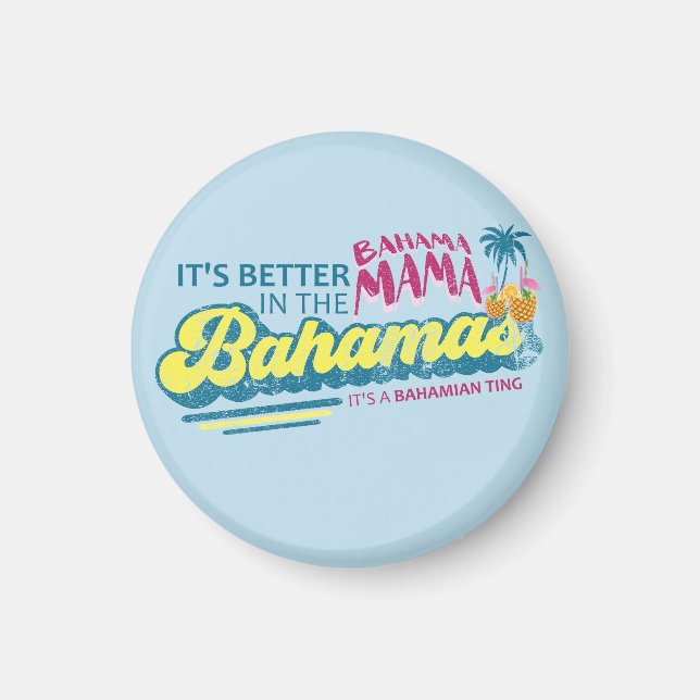 Bahama Mama Bahamas Magnet Vacation Cruise (Front)