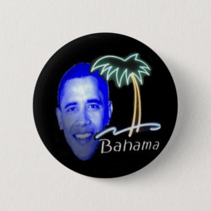 Bahama Obama 6 Cm Round Badge