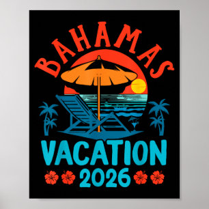 Bahamas 2026 Family Vacation Beach Summer Vibes Poster