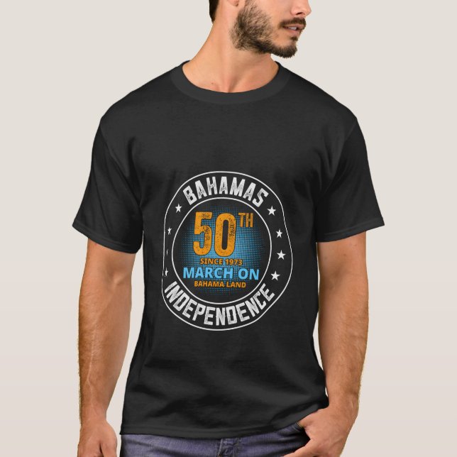 Bahamas 50Th Independence Day Design For Proud Bah T-Shirt (Front)