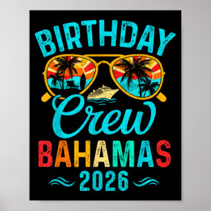 Bahamas birthday crew vacation 2026 family matchin poster