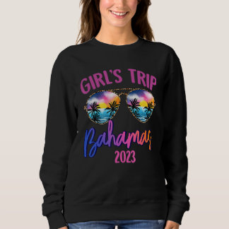 Bahamas Caribe 2023 Girls Trip Sunglasses Summer G Sweatshirt