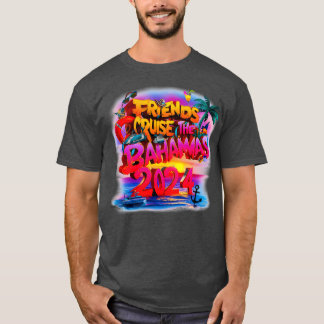 Bahamas Cruise 2024 Family Friends Group Vacation  T-Shirt