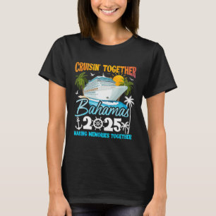 Bahamas Cruise 2025 Family Cruise Trip Squad Group T-Shirt