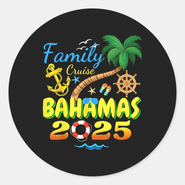 Bahamas Cruise 2025 Family Friends Group Vacation  Classic Round Sticker (Front)