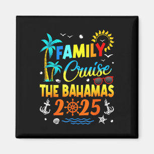 Bahamas Cruise 2025 Family Friends Group Vacation Magnet