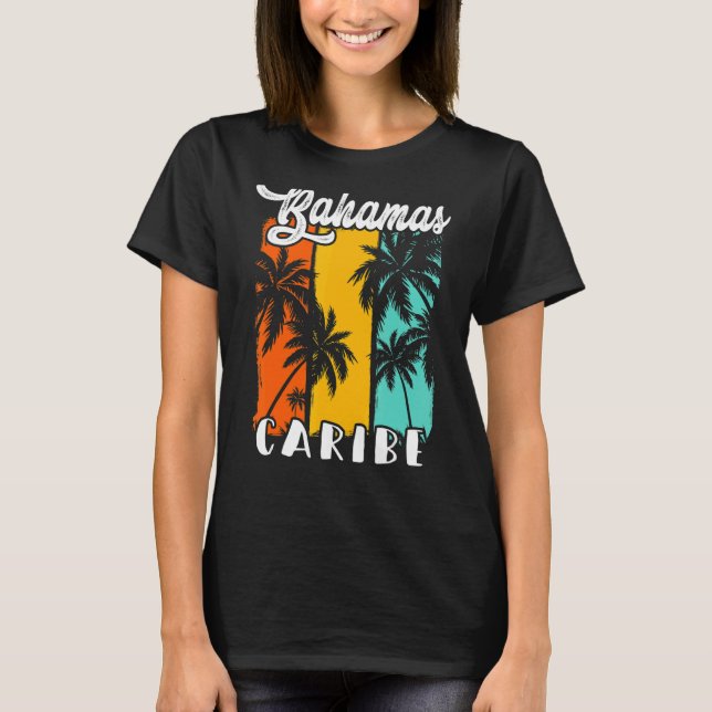 Bahamas Palm Trees Beach Caribe Retro Vacation Fam T-Shirt (Front)