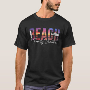 Bahamas Palm Trees Beach Caribe Vacation Family T-Shirt