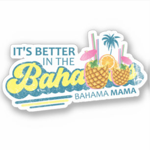 Bahamas Sticker Bahama Mama Vacation Cruise