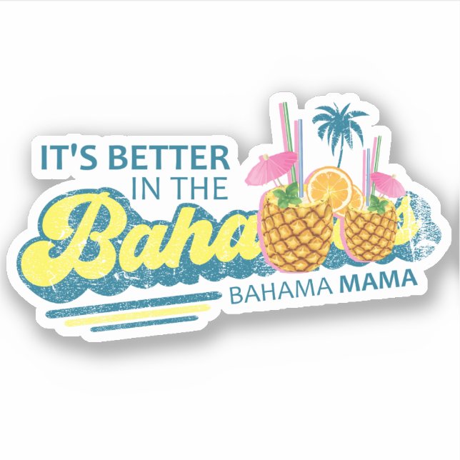 Bahamas Sticker Bahama Mama Vacation Cruise (Front)
