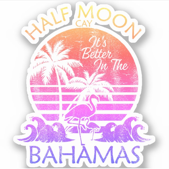 Bahamas Sticker Half Moon Cay Vacation Cruise (Front)