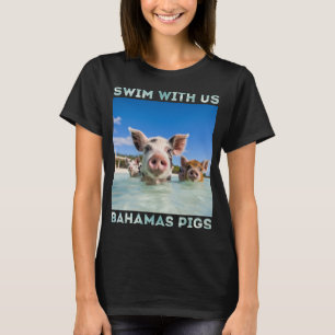 Bahamas Swimming Pigs Exuma T-Shirt