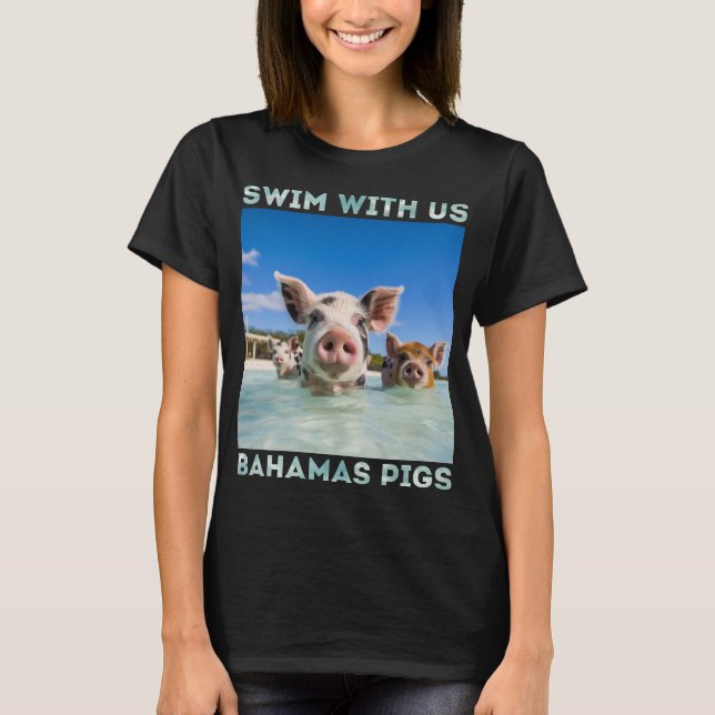 Bahamas Swimming Pigs Exuma T-Shirt (Front)