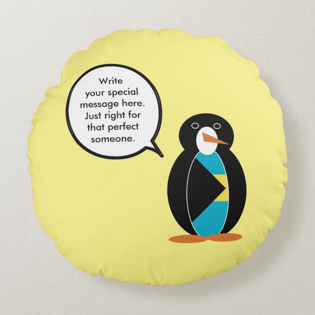 Bahamas Talking Ms Penguin  Round Cushion (Front)