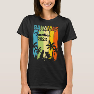 Bahamas Vacation 2023 Family Trip Making Memories T-Shirt