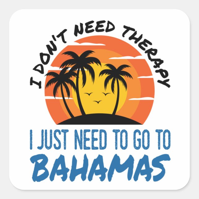 Bahamas Vacation Tropical Beach Trip Therapy Square Sticker (Front)