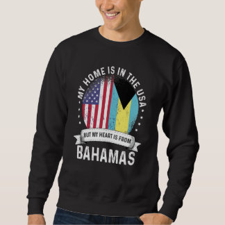 Bahamian American Patriot Grown Proud Home USA Fla Sweatshirt