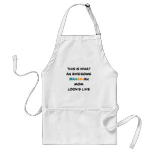 bahamian mom, awesome standard apron