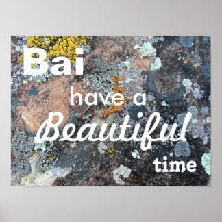 Bai, have beautiful time! poster