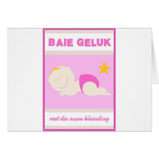 Baie geluk met die nuwe kleinding